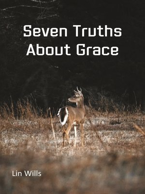 cover image of Seven Truths About Grace